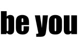 BE YOU